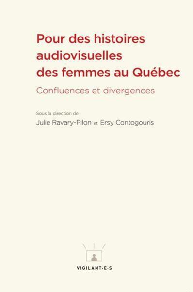 Image de Pour des histoires audiovisuelles des femmes au Québec