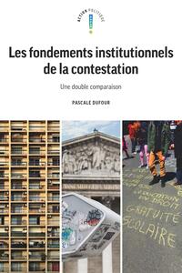 Image de Les fondements institutionnels de la contestation
