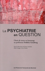 Image de LA PSYCHIATRIE EN QUESTIONS CHOIX DE TEXTES EN HOMMAGE AU PROFESSEUR FREDERIC GR