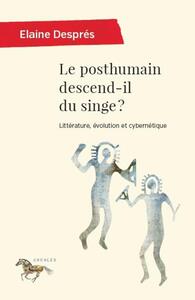 Picture of Le posthumain descend-il du singe ?