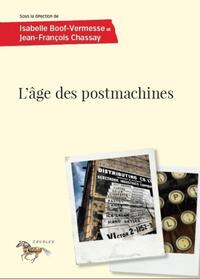 Picture of L'âge des postmachines
