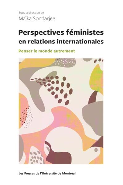 Picture of Perspectives féministes en relations internationales