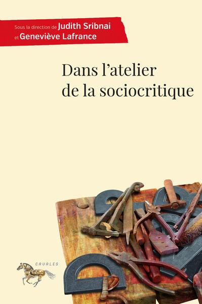 Picture of Dans l'atelier de la sociocritique
