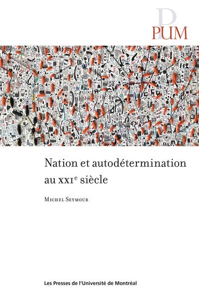 Picture of Nation et autodétermination au XXIe siècle