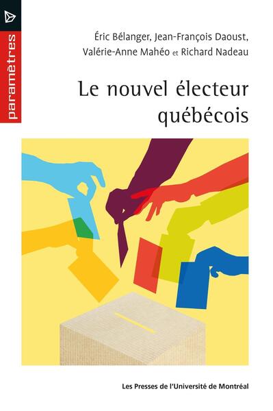 Picture of Le nouvel électeur québécois