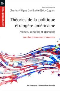 Image de Théories de la politique étrangère américaine