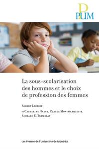Picture of La sous-scolarisation des hommes et le choix de profession des femmes