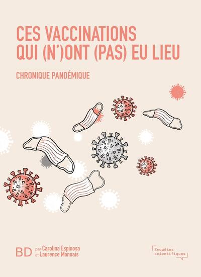 Image de Ces vaccinations qui (n')ont (pas) eu lieu
