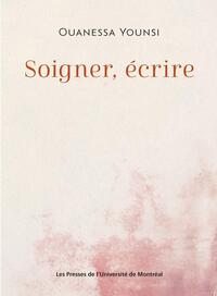 Image de Soigner, écrire