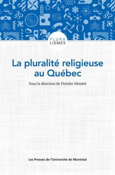 Picture of La pluralité religieuse au Québec