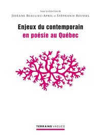 Picture of Enjeux du contemporain en poésie au Québec