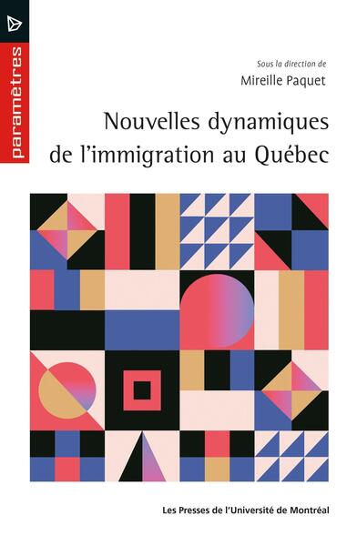 Picture of Nouvelles dynamiques de l'immigration au Québec