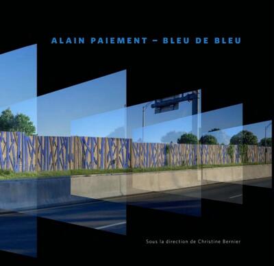 Picture of Alain Paiement - Bleu de bleu