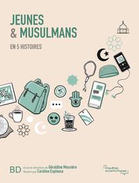 Picture of Jeunes et musulmans en 5 histoires