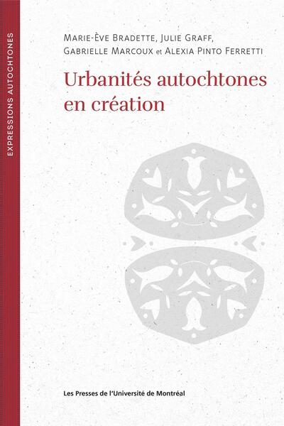 Picture of Urbanités autochtones en réaction