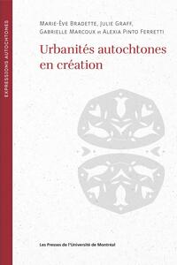 Picture of Urbanités autochtones en réaction