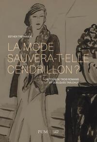 Picture of La mode sauvera-t-elle Cendrillon ?