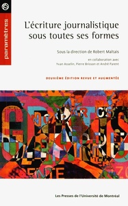 Image de L'écriture journalistique sous toutes ses formes 2ed revue et augmentée