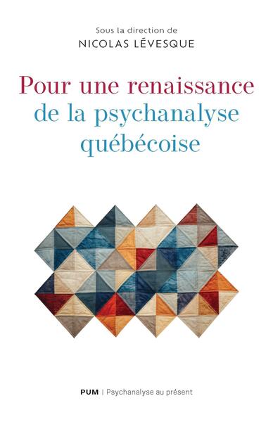 Image de Pour une renaissance de la psychanalyse québécoise