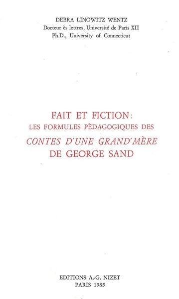 Picture of Faits et fiction: les formules pédagogiques des Contes d'une grand'mère de George Sand