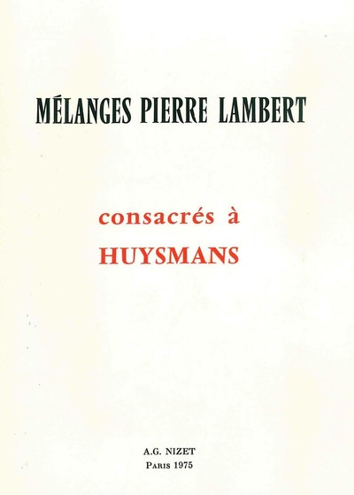Image de Mélanges Pierre Lambert consacrés à Huysmans
