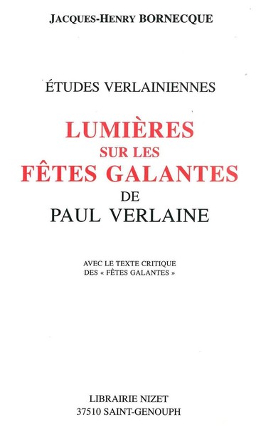 Image de Lumières sur les Fêtes galantes de Paul Verlaine