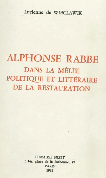 Image de Alphonse Rabbe dans la mêlée politique et littéraire de la Restauration