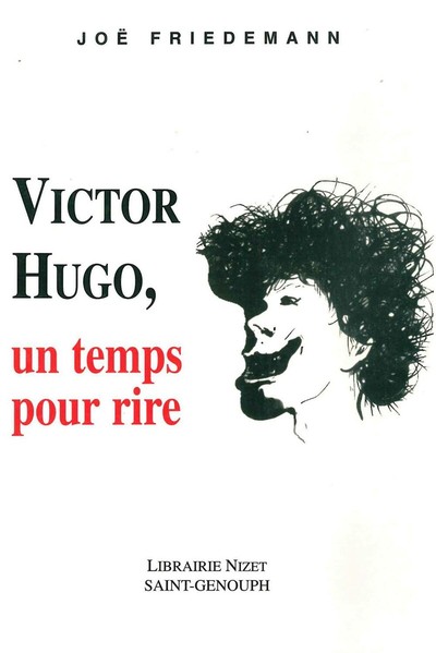 Image de Victor Hugo, un temps pour rire