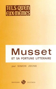 Image de Musset et sa fortune littéraire