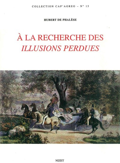 Image de À La recherche des Illusions perdues