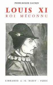 Picture of Louis XI, un roi entre deux mondes