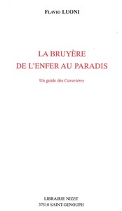 Image de La Bruyère, de l'enfer au paradis