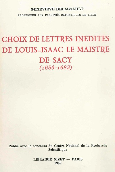 Picture of Choix de lettres inédites de Louis-Isaac Le Maistre de Sacy (1650-1683)