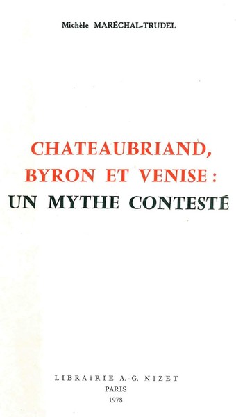 Image de Chateaubriand, Byron et Venise: un mythe contesté