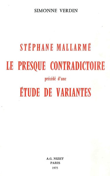 Image de Stéphane Mallarmé, le presque contradictoire
