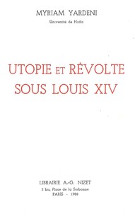 Image de Utopie et révolte sous Louis XIV