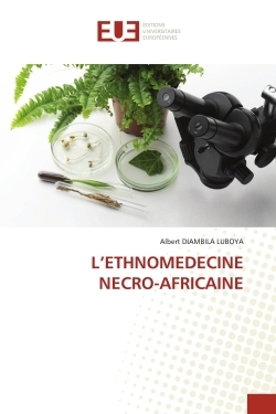 Picture of L'ETHNOMEDECINE NECRO-AFRICAINE