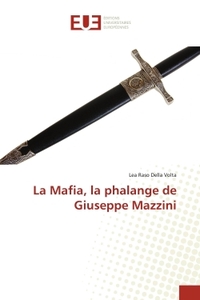 Picture of La Mafia, la phalange de Giuseppe Mazzini