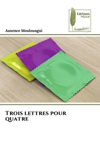 Image de Trois lettres pour quatre