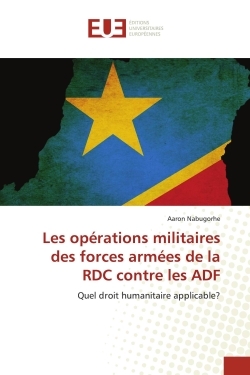 Picture of Les opérations militaires des forces armées de la RDC contre les ADF