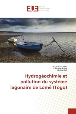 Picture of Hydrogéochimie et pollution du système lagunaire de Lomé (Togo)