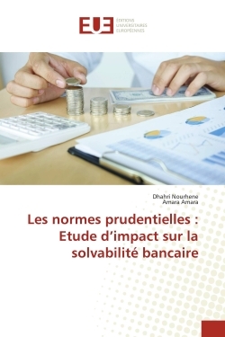 Picture of Les normes prudentielles : Etude d'impact sur la solvabilité bancaire