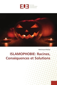 Picture of ISLAMOPHOBIE: Racines, Conséquences et Solutions