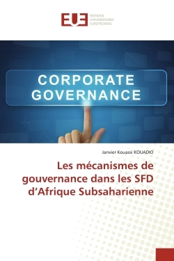 Image de Les mécanismes de gouvernance dans les SFD d'Afrique Subsaharienne