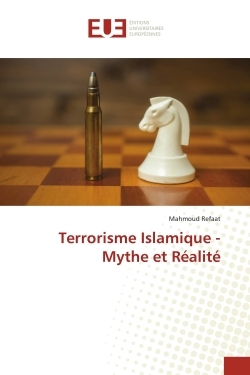 Picture of Terrorisme Islamique - Mythe et Réalité
