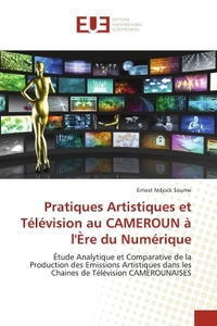 Picture of Pratiques Artistiques et Télévision au CAMEROUN à l'Ère du Numérique