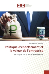 Picture of Politique d'endettement et la valeur de l'entreprise