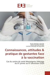 Picture of Connaissances, attitudes & pratique de gestantes face à la vaccination