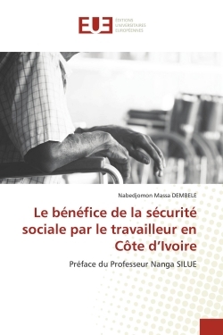 Picture of Le bénéfice de la sécurité sociale par le travailleur en Côte d'Ivoire