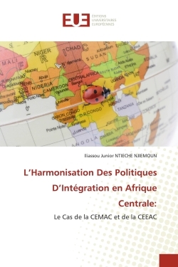 Picture of L'Harmonisation Des Politiques D'Intégration en Afrique Centrale: